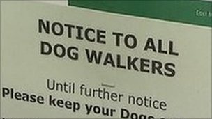 Dog walkers in the area are being advised to keep their pets on a lead