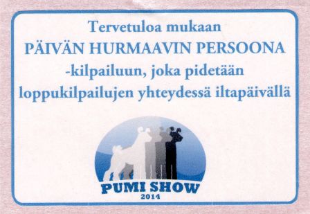 Pumi Show 2014 - Päivän Hurmaavin Persoona