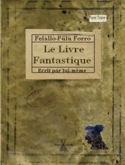 Le Livre Fantastique de Felálló-Fülű Forró
